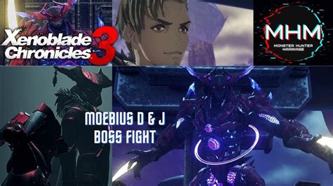 Xenoblade Chronicles 3 Moebius D And J Boss Fight W Cutscenes Healer Strategy Youtube