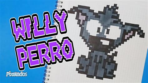 Como Dibujar Willy Perro Pixel Art Pixelados Youtube