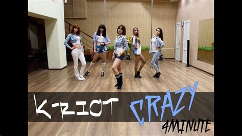 Minute Crazy Dance Cover By K Riot Youtube