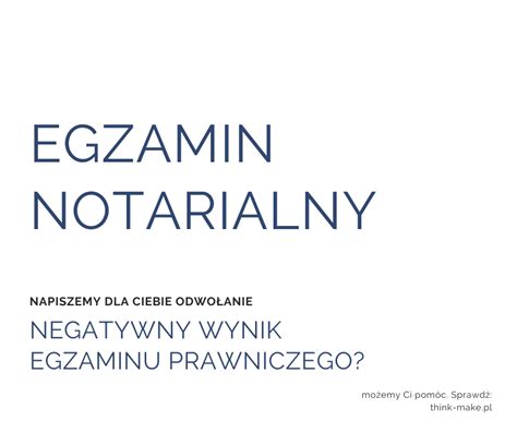 Egzaminy prawnicze odwołania Think Make Institute