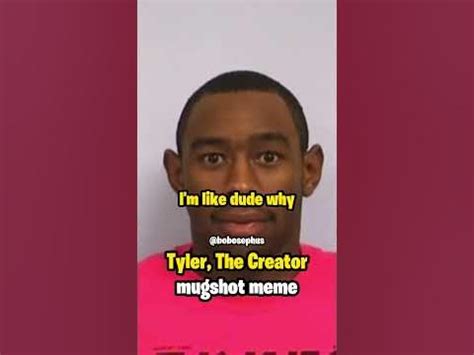 Tyler, The Creator mugshot meme - YouTube