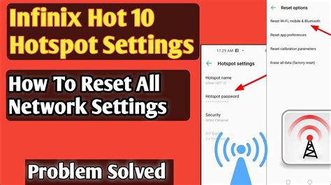 Infinix Hot Hotspot Settings How To Reset All Network Settings Youtube