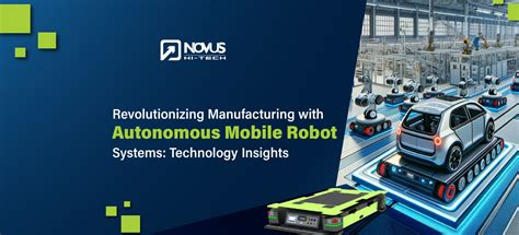 Autonomous Mobile Robots - Novus Hi-Tech Robotics