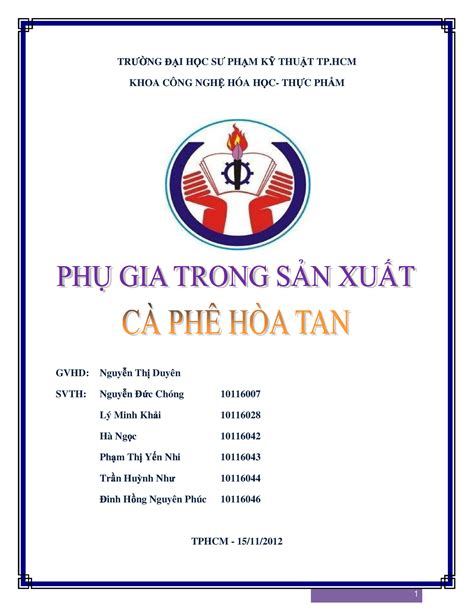 Phụ gia trong sản xuất cà phê hòa tan TR NG I H C S PH M K THU T TP