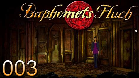 Baphomets Fluch Directors Cut Geheime Gruft Let S Play