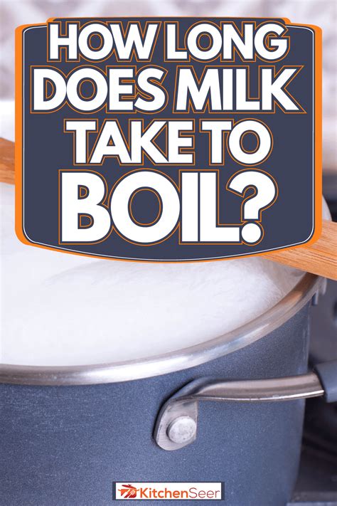 How Long Does Milk Take To Boil