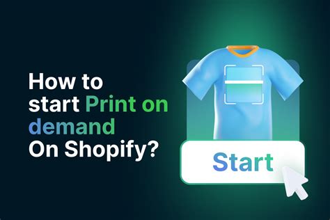 The 101 Guide On How To Start A Shopify Print On Demand Business