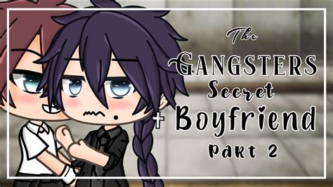 The Gangsters Secret Boyfriend Part Gacha Life Gay Mini Movie Short Glmm Gacha Life Youtube