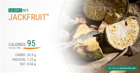 Jackfruit Calories And Nutrition 100g