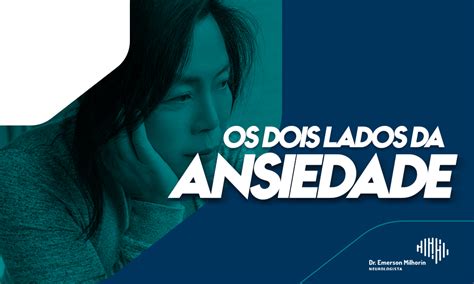 Neurologista Trata Depressão E Ansiedade - Ansiedade – Neurologia Clínica