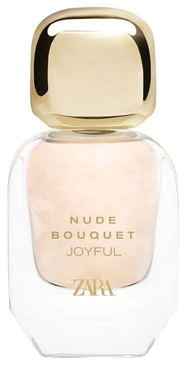 Nude Bouquet Joyful By Zara Reviews Perfume Facts