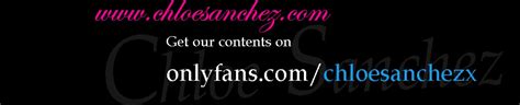 Chloe Sanchez S Porn Videos Pornhub