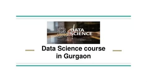 Ppt Data Science Course In Gurgaon Powerpoint Presentation Free