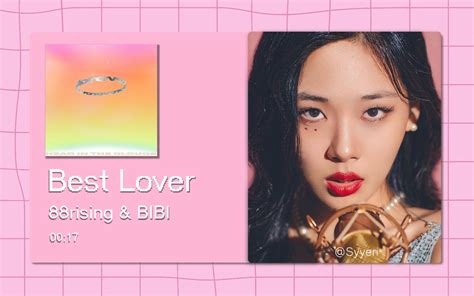 【8d环绕】best Lover 88rising And Bibi 请佩戴耳机使用~ Syyeri Syyeri 哔哩哔哩视频