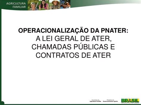 Ppt Operacionaliza O Da Pnater A Lei Geral De Ater Chamadas