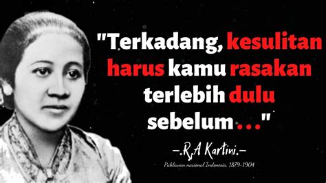 30 KUTIPAN BIJAK RA KARTINI Inspiratif Dan Penuh Motivasi Quotes