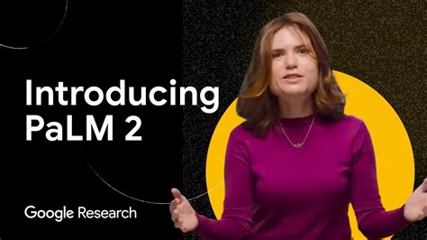 introducing palm  googles  generation large language model