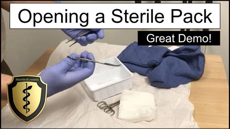 Opening A Sterile Pack Demonstration Laceration Tray Youtube