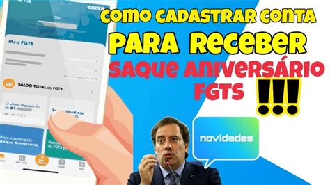 Como Cadastrar Conta Para Receber O Saque Aniversário Fgts Youtube