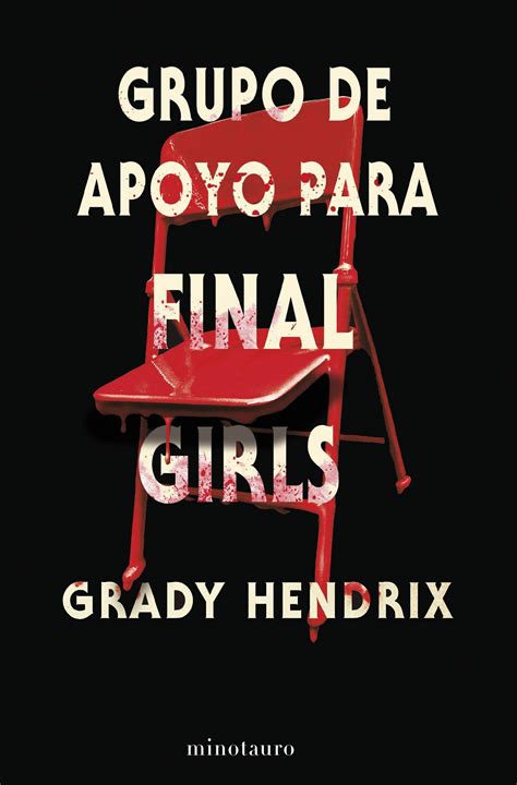 Grupo De Apoyo Para Final Girls Cant N