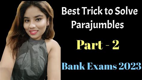 Part How To Solve Parajumbles Best Trick English Grammar Bank Hot Sex