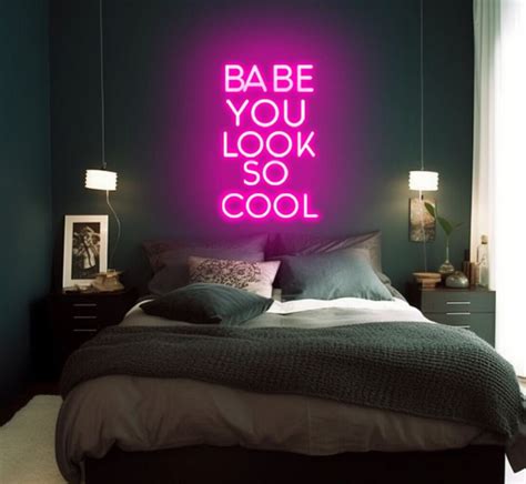 Babe You Look So Cool Led Neon Sign Handcrafted Sign Personalised Gift For Her Light Night