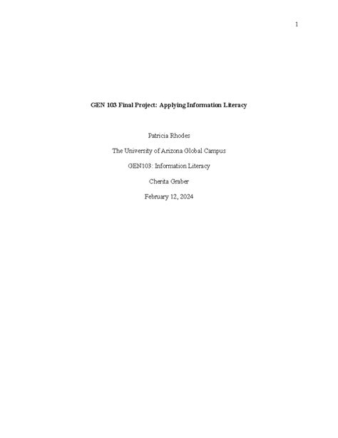 GEN 103 Final Project Template Week 5 - GEN 103 Final Project: Applying Information Literacy