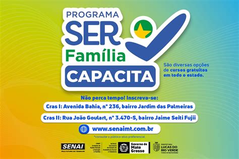 Inscri Es Abertas Para Cursos Do Ser Fam Lia Capacita Em Lucas Do Rio