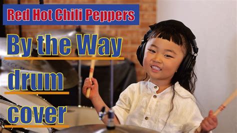 Red Hot Chili Peppers By The Way Youtube