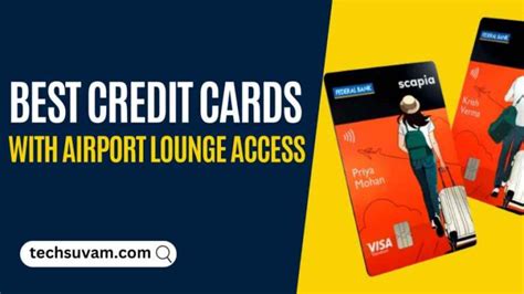 7 Best Credit Cards With Airport Lounge Access In India 2024