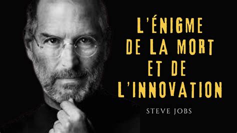 Le dernier discours de Steve Jobs Citations qui vous poussent à vivre