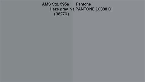 Ams Std A Haze Gray Vs Pantone C Side By Side Comparison