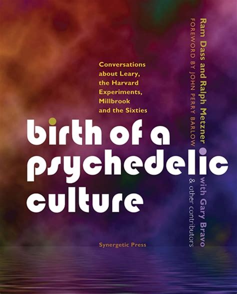 Birth of a Psychedelic Culture | Synergetic Press