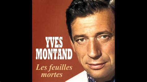 Yves Montand Les Feuilles Mortes Conceptkaraoke YouTube