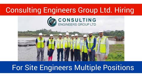 Consulting Engineers Group Hiring Site Engineers Job Opportunities