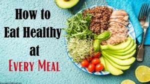 How to Eat Healthy at Every Meal - No Getting Off This Train