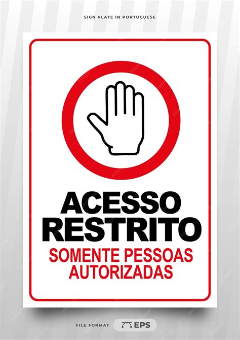 Señal que prohíbe el acceso restringido solo a personas autorizadas en