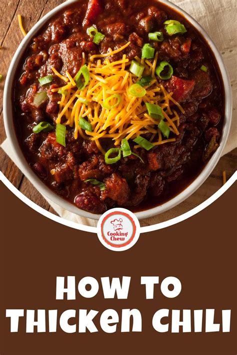 How To Thicken Chili In 4 Different Ways