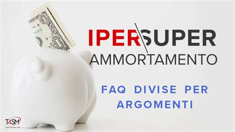 Iper Ammortamento Per Industria 4 0 FAQ Del MISE Divise Per Categorie