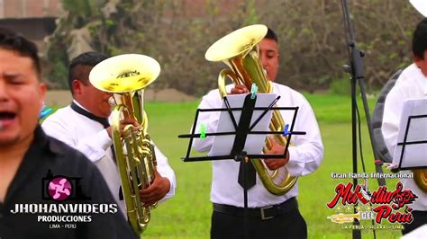 Mix Huaynos Cante Os Banda Melodias Del Peru La Perla Huaral Youtube