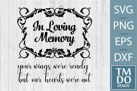 In Loving Memory Svg Memorial Svg Rip Graphic By TMDOdesign