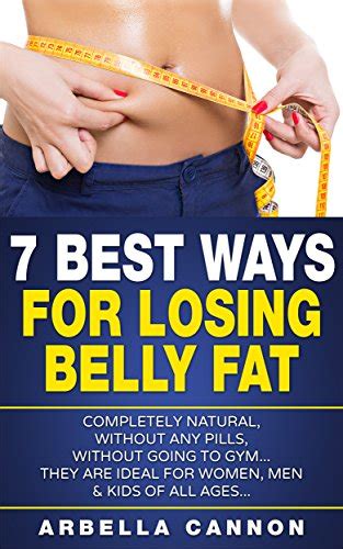 7 Best Ways For Losing Belly Fat How To Lose Belly Fat Fast For Men