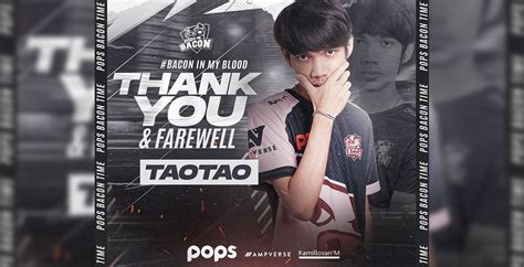 ร่วมทีมทัวร์เดียว Pops Bacon Time ประกาศอำลา Taotao One Esports