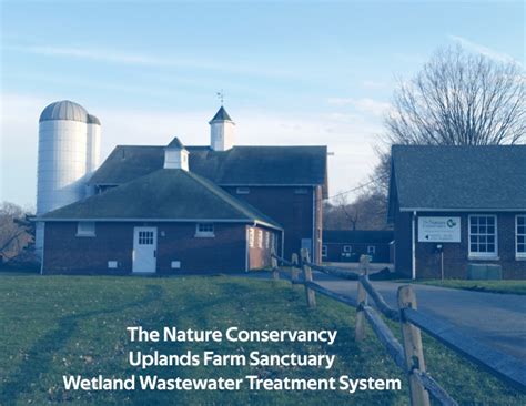 The Uplands Farm Constructed Wetlands Pw Grosser Consulting Inc