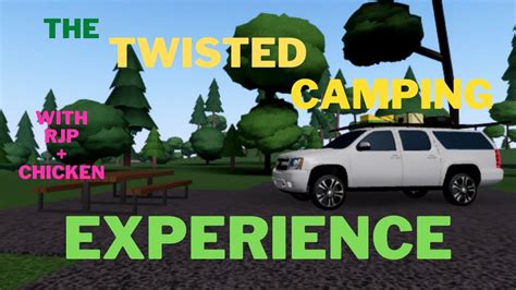 The Twisted Camping Experience Rjp Vs Chicken Youtube