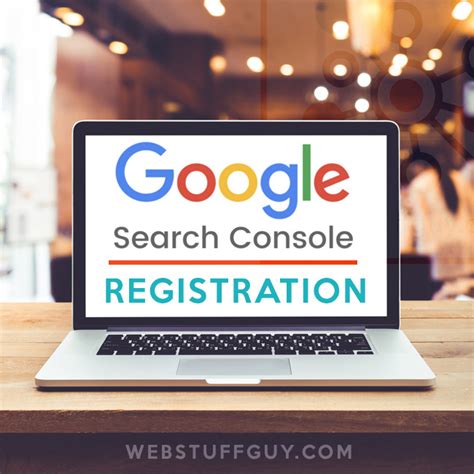 Search Console Registration And Setup Webstuffguy