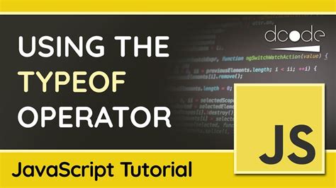 Typeof Operator Javascript Tutorial Youtube