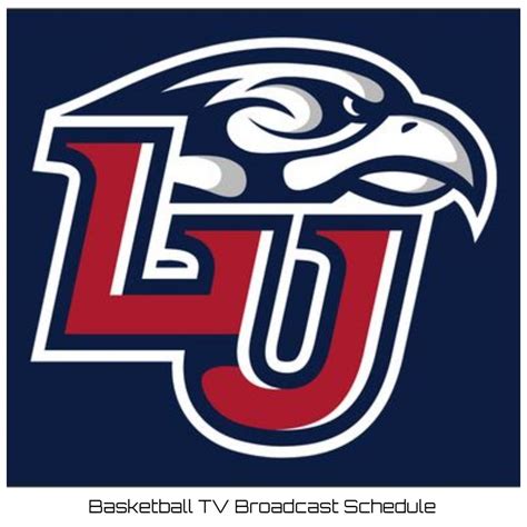 Liberty Flames Basketball TV Broadcast Schedule