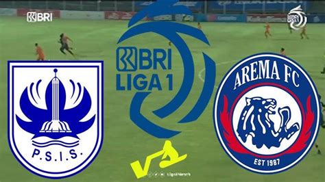 Urutan Klasemen Liga Bri Hasil Akhir Arema Vs Psis Semarang