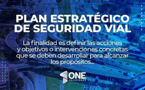 Plan estratégico de seguridad vial